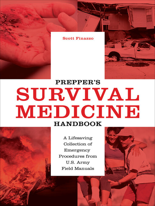 Title details for Prepper's Survival Medicine Handbook by Scott Finazzo - Available